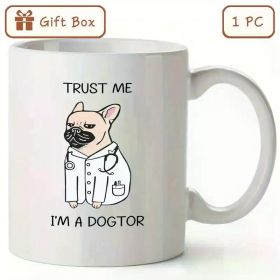 1 Fun Pug Doctor Ceramic Coffee Mug 11oz - "Trust Me, I'm a Dog Doctor" Humorous Gift for Veterinarians and Medical