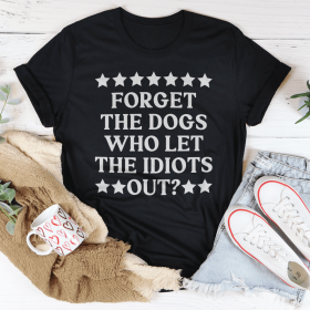 Forget The Dogs T-Shirt (Color: Black, size: L)