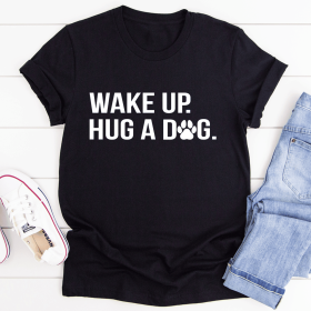 Wake Up Hug A Dog T-Shirt (Color: Black Heather, size: 3XL)