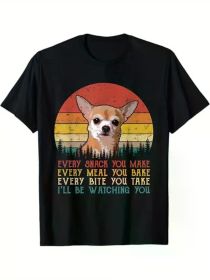 Every Snack You Make Chihuahua Shirt Funny Dog Lover T-Shirt, 100% Cotton, Halloween Thanksgiving Christmas Gift (Color: Black, size: L)