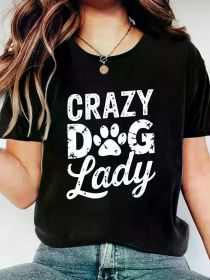 Interesting "Crazy Dog Lady" pattern T-shirt - Ladies short-sleeve tops, black and white prints, perfect for spring and summer (Color: Black, size: XXXL)