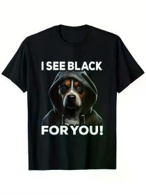 Bulldog Coffee I Grumpy Dog I See Black For You T-Shirt, 100% Cotton, Single Side Printed, Black Short Sleeve T-shirt (Color: Black, size: L)