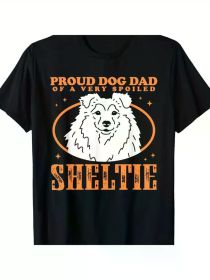 Mens Shetland Sheepdog Dog Owner Dog Dad Of A Spoiled Sheltie T-Shirt1 100% Cotton All-Season, Family T-shirt (Color: Black, size: M)