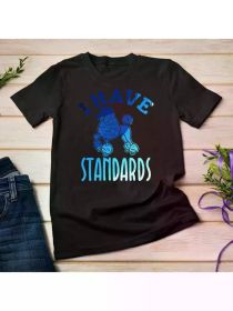 Colorful I Have Standards Poodle Shirt Dog Mom Dad Tee Unisex T-shirt, All-Seson, 2025 (Color: Black, size: XL)