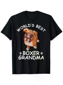 World'S Best Boxer Grandma Funny Granddog Dog Lover Cute Tee T-Shirt, 100% Cotton, Single Side (Color: Black, size: L)