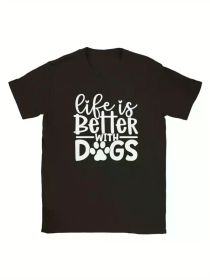 Life is Better with Dogs Men's Cotton T-Shirt, Regular Fit, Black with White Paw Print Design, (Color: Black, size: XXL)