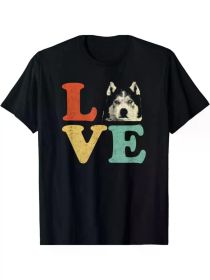 I Love My Siberian Husky Dog Lovers Funny Idea Shirts Gift Unisex T-Shirt, All-Season, (Color: Black, size: XXL)