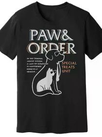 Paw & Order Special Training Dog & Cat Feline Unit Humor Print T-Shirt for Men & Women - Ultra-Soft 100% Cotton, Breathable (Color: Black, size: S)