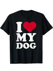 I love my dog T-Shirt Cotton Fun Design DIYMen's Soft breathable comfortable casual sports Halloween and Christmas gifts (Color: Black, size: XXXL)