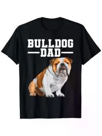 Cute Bulldog Design For Men Dad Dog English Bulldog Lovers T-Shirt, (Color: Black, size: L)