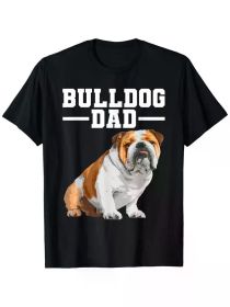 Cute Bulldog Design For Men Dad Dog English Bulldog Lovers T-Shirt, (Color: Black, size: S)
