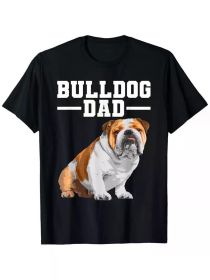 Cute Bulldog Design For Men Dad Dog English Bulldog Lovers T-Shirt, (Color: Black, size: XXXL)