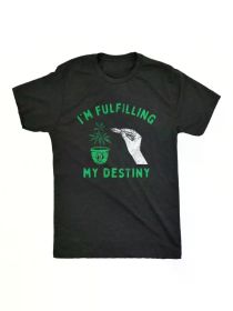 Crazy Dog T-Shirts Mens Im Fulfilling My Destiny Herb T Shirt Funny Sarcastic 420 Pothead Graphic TeeFamily (Color: Black, size: M)